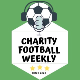 Charity Football Weekly Podcast