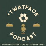 T.W.A.T.F.A.C.E. Podcast
